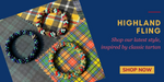 highland fling - shop our latest style inspired by classic tartan